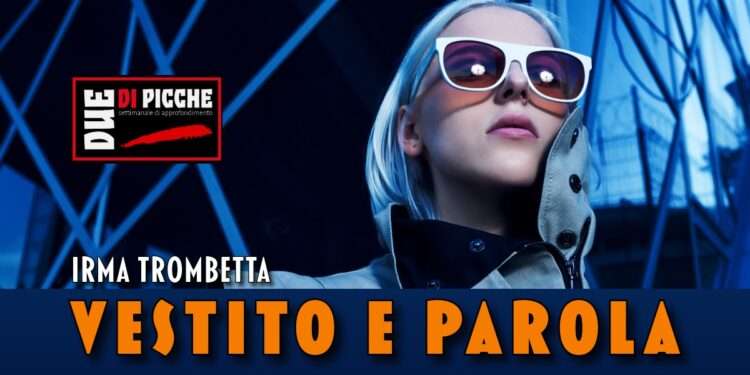Vestito e parola
