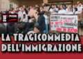 LA TRAGICOMMEDIA DELL'IMMIGRAZIONE