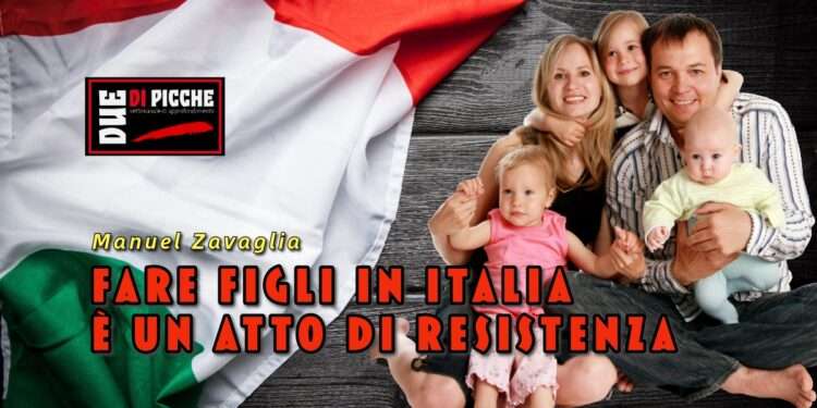 Fare figli in Italia è un atto di resistenza