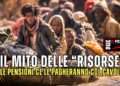 Il mito delle “risorse”: le pensioni ce le pagheranno col cavolo!