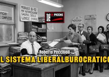 Il sistema liberalburocratico