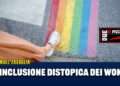 L'inclusione distopica dei Woke