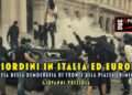 Disordini in Italia ed Europa: la resa della democrazia di fronte alla piazza criminale