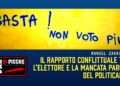 Il rapporto conflittuale tra l’elettore e la mancata parola del politicante
