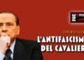L'antifascismo del Cavaliere