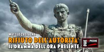 RIFIUTO DELL’AUTORITA’: IL DRAMMA DELL’ORA PRESENTE
